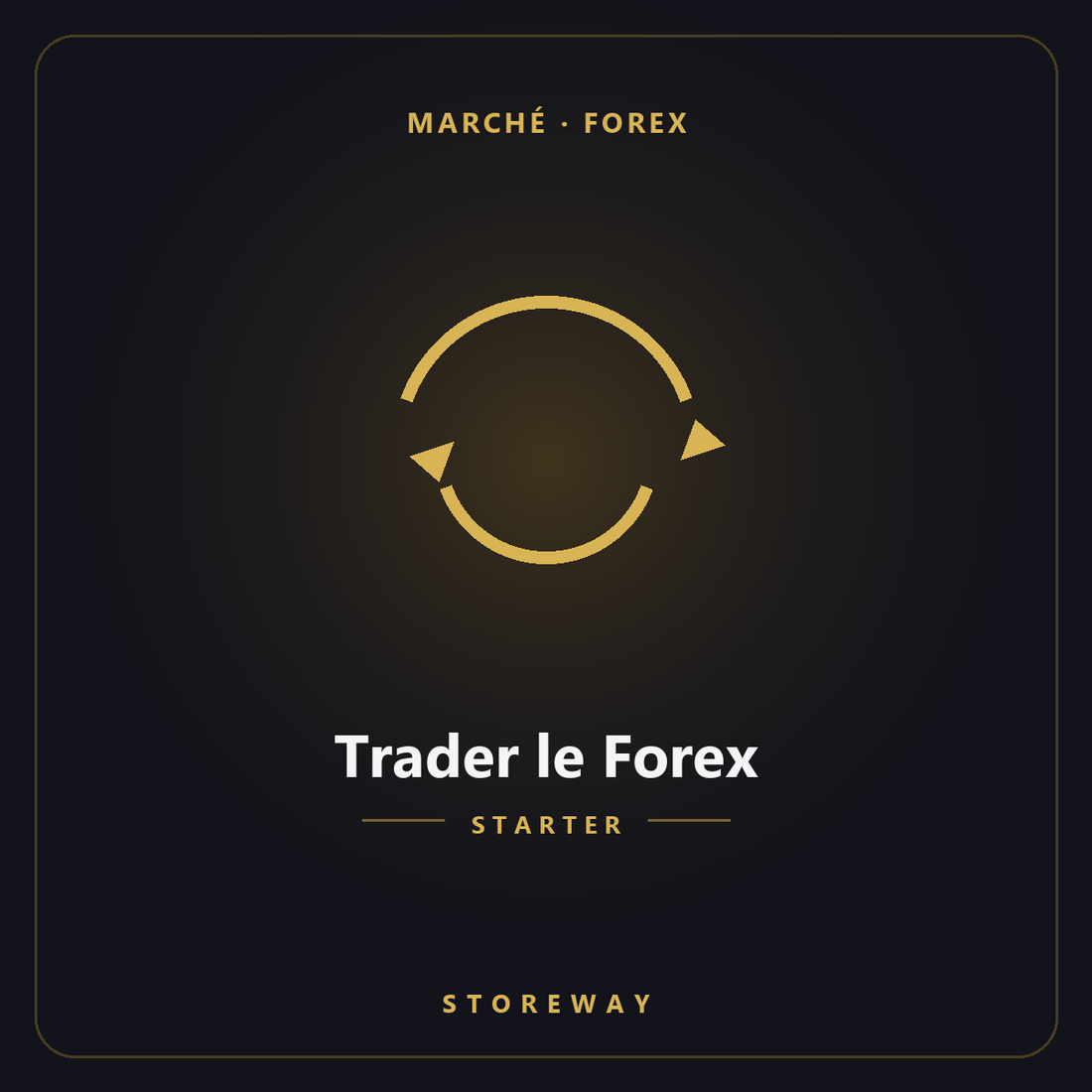 Trader le Forex niveau Starter — couverture storeway